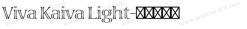 Viva Kaiva Light字体转换